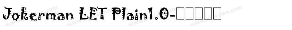 Jokerman LET Plain1.0字体转换